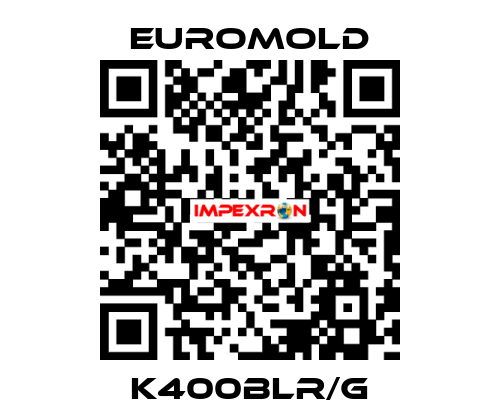 K400BLR/G EUROMOLD