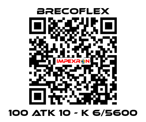 100 ATK 10 - K 6/5600 Brecoflex