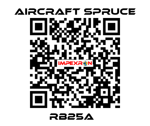 RB25A   Aircraft Spruce