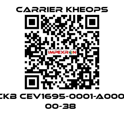 CKB CEV1695-0001-A0001 00-38  Carrier Kheops