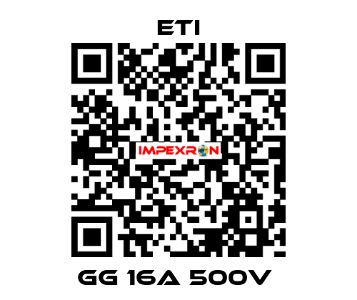 GG 16A 500V  Eti