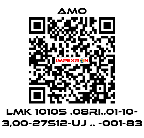 LMK 1010S .08RI..01-10- 3,00-27S12-UJ .. -001-83 Amo