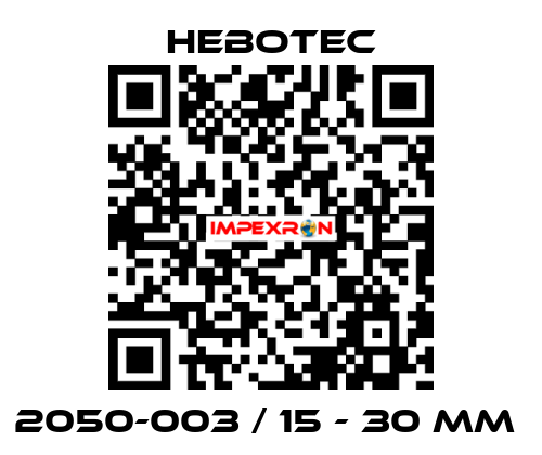 2050-003 / 15 - 30 mm  HEBOTEC