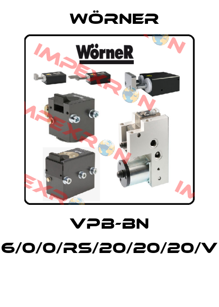 VPB-BN 6/0/0/RS/20/20/20/V  Wörner