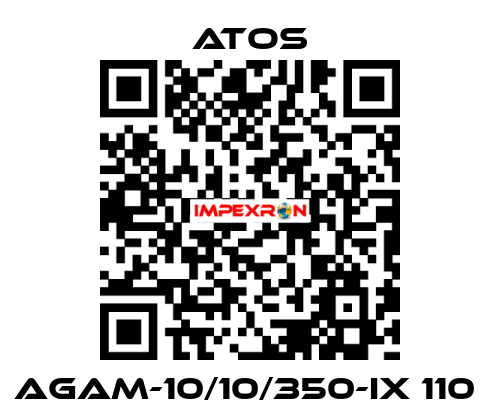 AGAM-10/10/350-IX 110  Atos