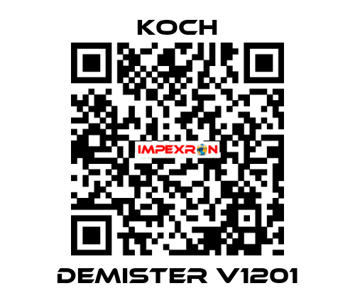 Demister V1201 KOCH