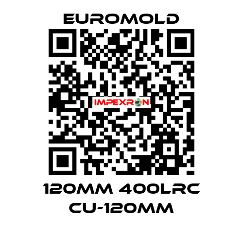 120MM 400LRC CU-120MM EUROMOLD