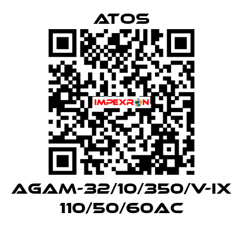 AGAM-32/10/350/V-IX 110/50/60AC Atos