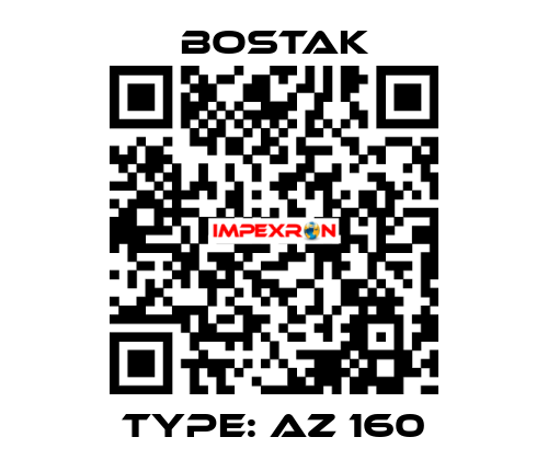 Type: AZ 160 Bostak