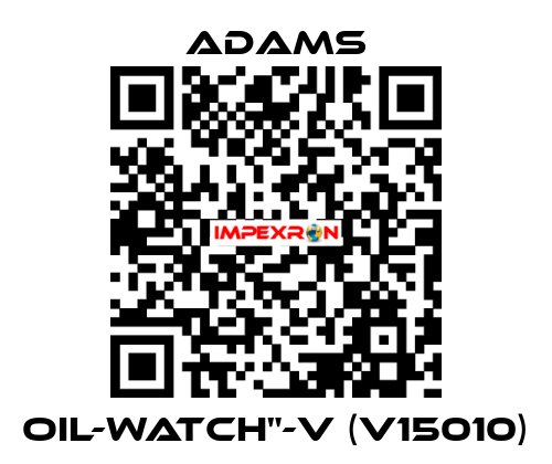 Oil-Watch"-V (V15010) ADAMS