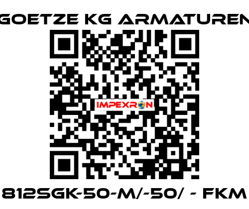 812sGK-50-m/-50/ - FKM Goetze KG Armaturen