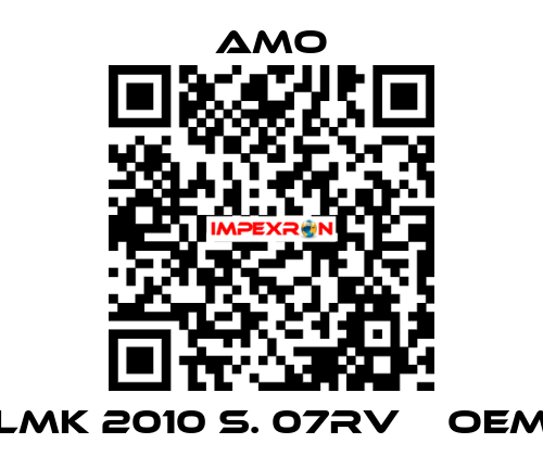 LMK 2010 S. 07RV    oem Amo