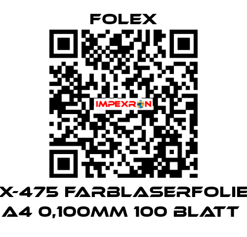 X-475 FARBLASERFOLIE A4 0,100MM 100 BLATT  Folex