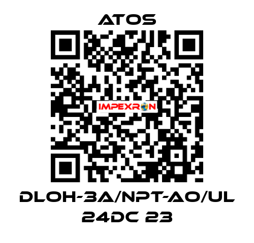 DLOH-3A/NPT-AO/UL 24DC 23 Atos