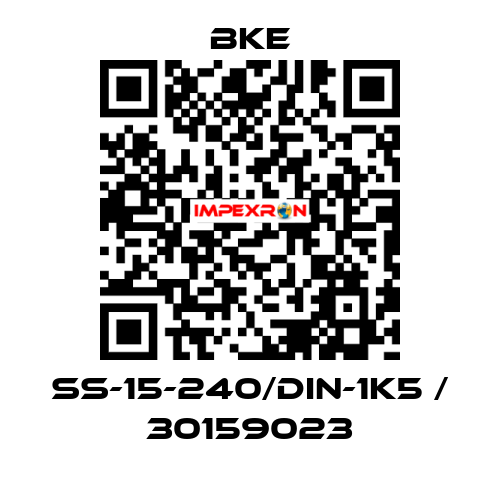 SS-15-240/DIN-1K5 / 30159023 bke