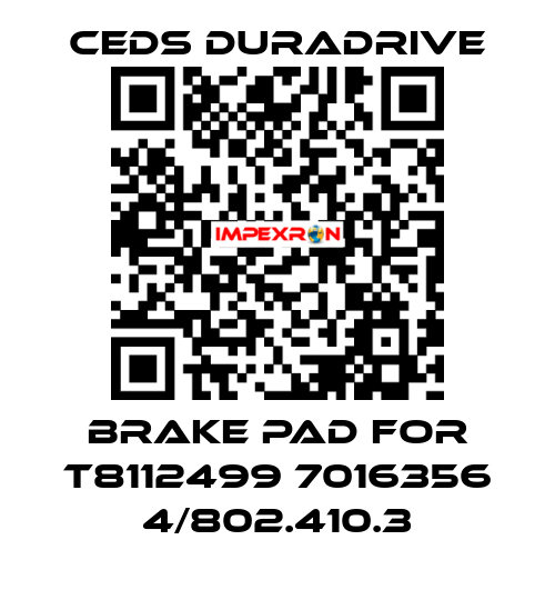 brake pad for T8112499 7016356 4/802.410.3 Ceds Duradrive