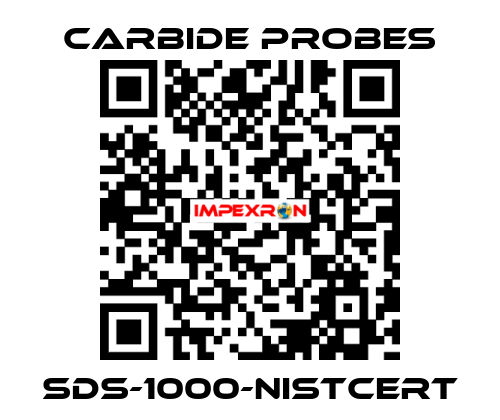 SDS-1000-NISTCERT Carbide Probes