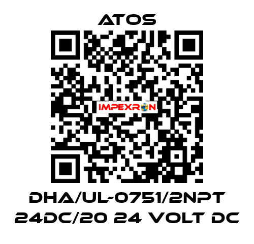 DHA/UL-0751/2NPT 24DC/20 24 VOLT DC Atos