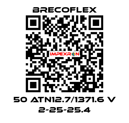 50 ATN12.7/1371.6 V 2-25-25.4 Brecoflex