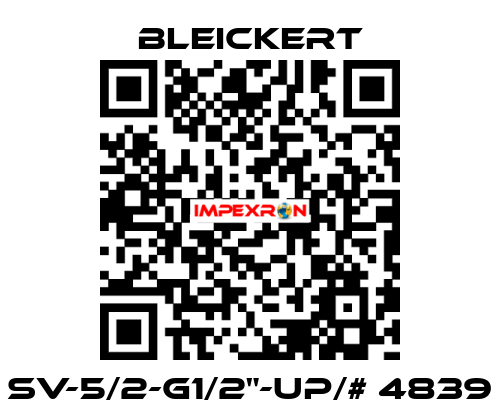 SV-5/2-G1/2"-UP/# 4839 Bleickert