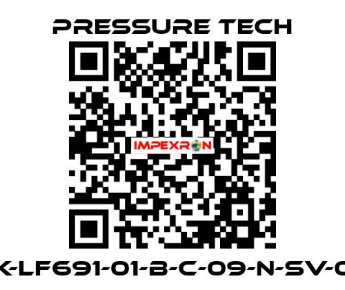 SRK-LF691-01-B-C-09-N-SV-002 Pressure Tech