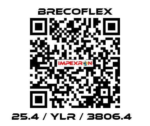 25.4 / YLR / 3806.4   Brecoflex